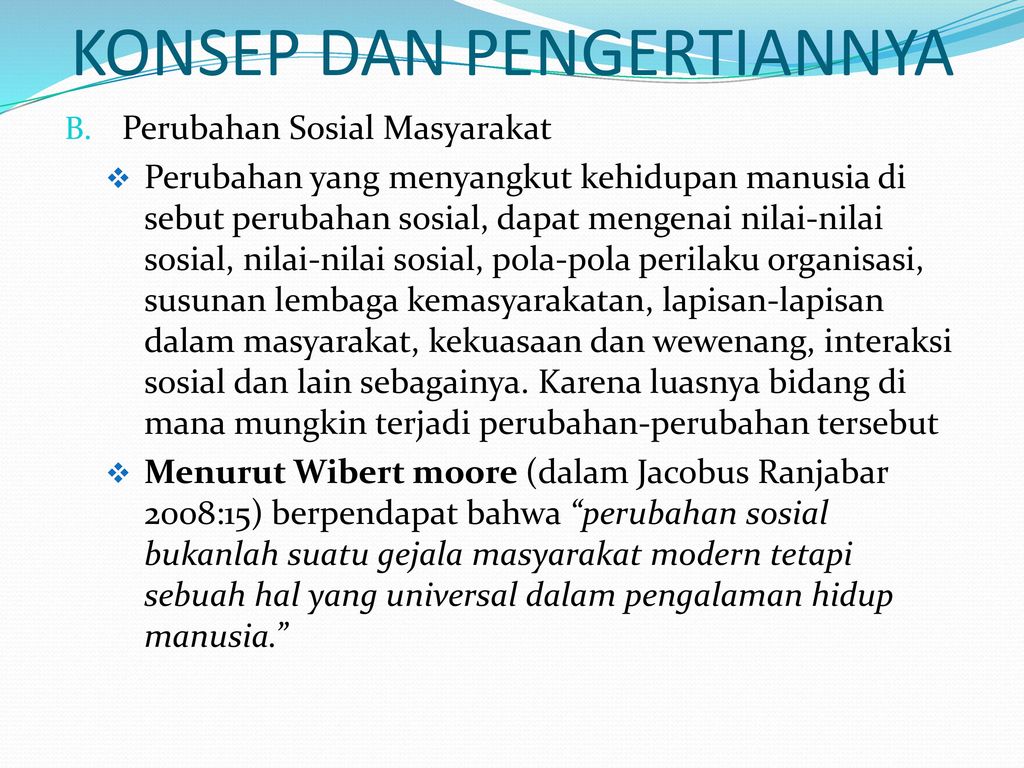 Apa Yang Dimaksud Dengan Unsur Dinamika Dalam Perubahan Sosial Goresan